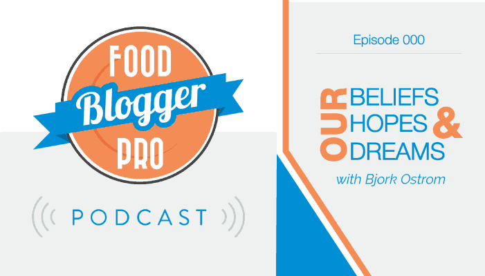 food blogger pro podcast